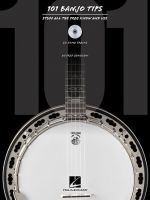 101 Five-String Banjo Tips