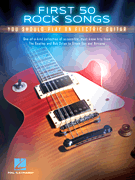 First 50 Rock Songs You Should Play on Electric Guitar
