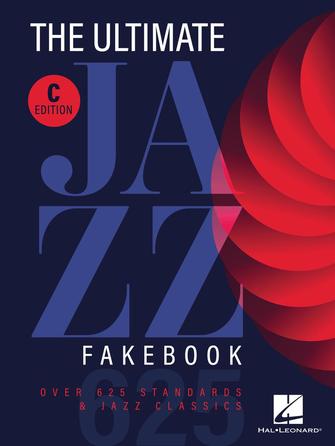 The Ultimate Jazz Fake Book The Ultimate Jazz Fake Book