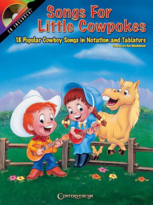 Songs for Little Cowpokes Songs for Little Cowpokes