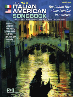 The New Italian American Songbook – 2nd Edition The New Italian American Songbook – 2nd Edition