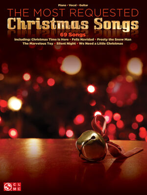 The Most Requested Christmas Songs The Most Requested Christmas Songs