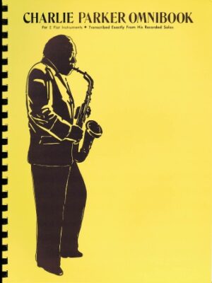 Charlie Parker – Omnibook Charlie Parker – Omnibook