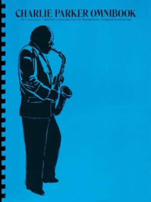 Charlie Parker – Omnibook Charlie Parker – Omnibook