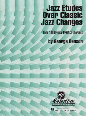 Jazz Etudes Over Classic Jazz Changes Jazz Etudes Over Classic Jazz Changes