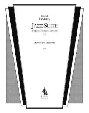 Jazz Suite for Clarinet and Orchestra: Three Ethnic Dances Jazz Suite for Clarinet and Orchestra: Three Ethnic Dances