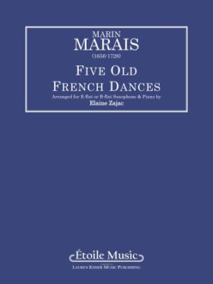Five Old French Dances Five Old French Dances