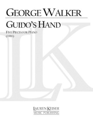 Guido’s Hand: Five Pieces for Piano Guido’s Hand: Five Pieces for Piano