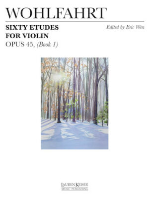 60 Etudes for Violin, Op. 45 60 Etudes for Violin, Op. 45
