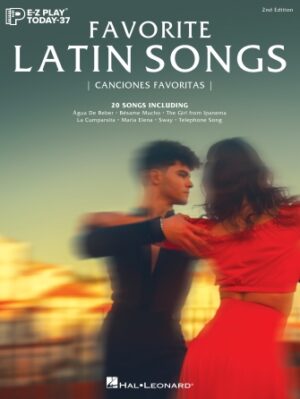 Favorite Latin Songs – 2nd Edition Favorite Latin Songs – 2nd Edition