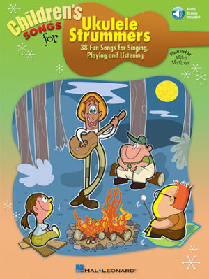 Children’s Songs for Ukulele Strummers