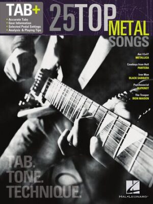 25 Top Metal Songs – Tab. Tone. Technique. 25 Top Metal Songs – Tab. Tone. Technique.