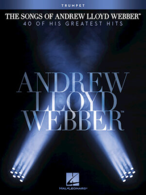 The Songs of Andrew Lloyd Webber The Songs of Andrew Lloyd Webber