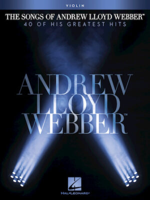 The Songs of Andrew Lloyd Webber The Songs of Andrew Lloyd Webber
