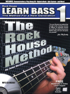 The Rock House Method: Learn Bass 1 The Rock House Method: Learn Bass 1