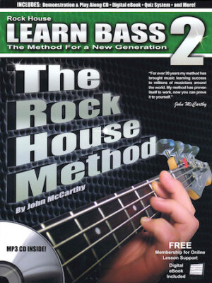 The Rock House Method: Learn Bass 2 The Rock House Method: Learn Bass 2