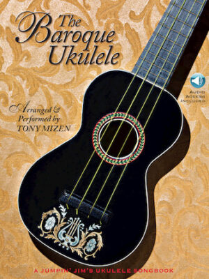 The Baroque Ukulele The Baroque Ukulele