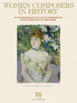 Women Composers in History Women Composers in History