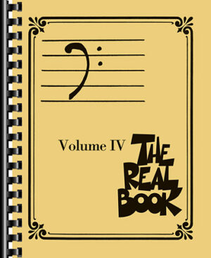 The Real Book – Volume IV The Real Book – Volume IV