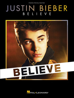 Justin Bieber – Believe Justin Bieber – Believe