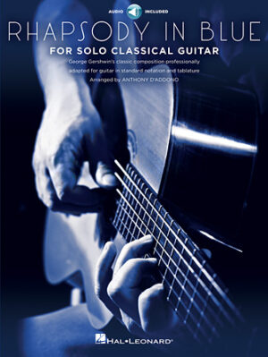 Rhapsody in Blue for Solo Classical Guitar Rhapsody in Blue for Solo Classical Guitar