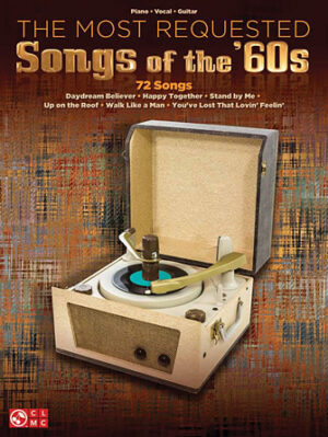 The Most Requested Songs of the ’60s