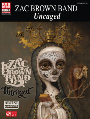 Zac Brown Band – Uncaged Zac Brown Band – Uncaged