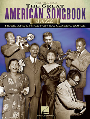 The Great American Songbook – Jazz The Great American Songbook – Jazz
