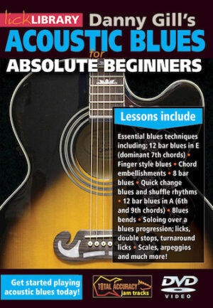 Acoustic Blues for Absolute Beginners Acoustic Blues for Absolute Beginners