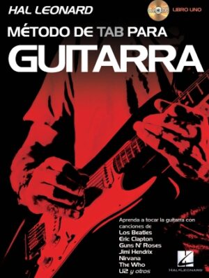 Hal Leonard Guitar Tab Method – Spanish Edition Hal Leonard Guitar Tab Method – Spanish Edition