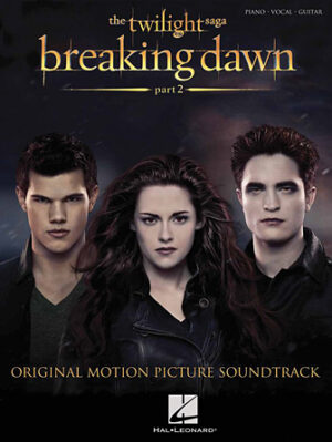 Twilight: Breaking Dawn, Part 2 Twilight: Breaking Dawn, Part 2