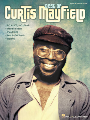 Best of Curtis Mayfield Best of Curtis Mayfield