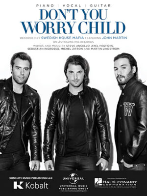 Don’t You Worry Child
