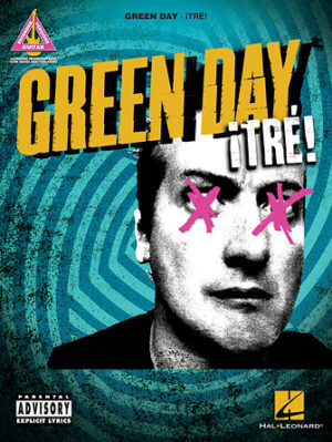 Green Day – ¡Tré! Green Day – ¡Tré!