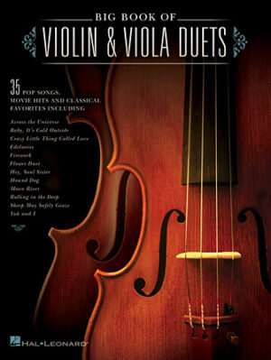 Big Book of Violin & Viola Duets Big Book of Violin & Viola Duets