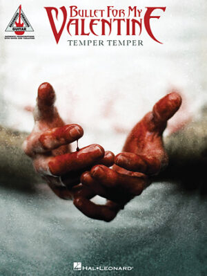 Bullet for My Valentine – Temper Temper Bullet for My Valentine – Temper Temper