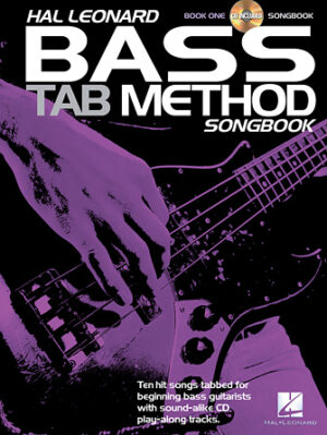Hal Leonard Bass Tab Method Songbook 1 Hal Leonard Bass Tab Method Songbook 1