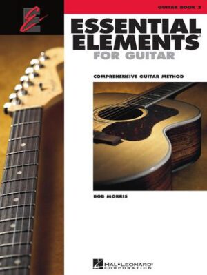Essential Elements for Guitar – Book 2 Essential Elements for Guitar – Book 2