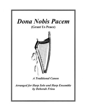 Dona Nobis Pacem (Grant Us Peace) Dona Nobis Pacem (Grant Us Peace)