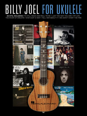 Billy Joel for Ukulele Billy Joel for Ukulele