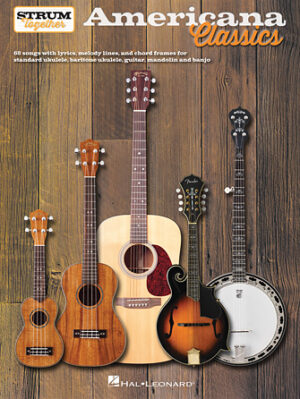 Americana Classics – Strum Together Americana Classics – Strum Together