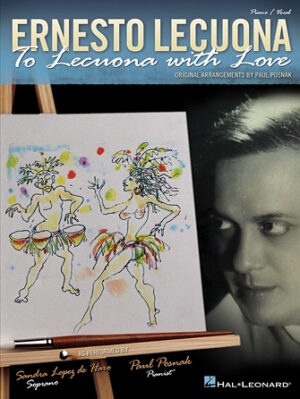 Ernesto Lecuona – To Lecuona with Love Ernesto Lecuona – To Lecuona with Love
