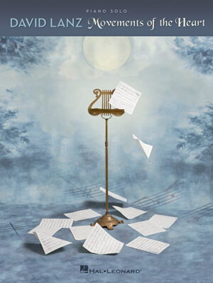 David Lanz – Movements of the Heart David Lanz – Movements of the Heart
