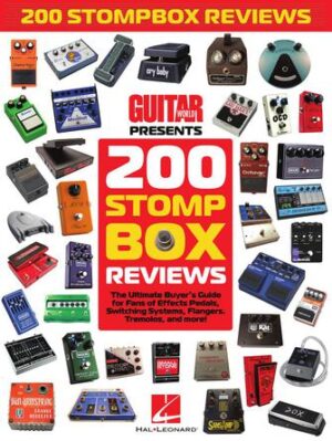 Guitar World Presents 200 Stompbox Reviews Guitar World Presents 200 Stompbox Reviews