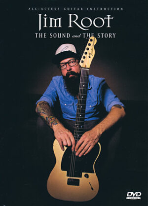 Jim Root – The Sound and The Story Jim Root – The Sound and The Story