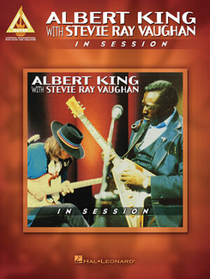 Albert King with Stevie Ray Vaughan – In Session Albert King with Stevie Ray Vaughan – In Session