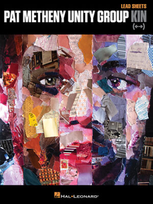 Pat Metheny Unity Group – Kin Pat Metheny Unity Group – Kin