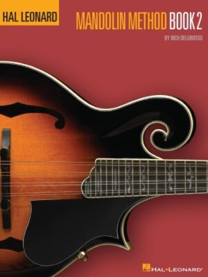 Hal Leonard Mandolin Method – Book 2 Hal Leonard Mandolin Method – Book 2