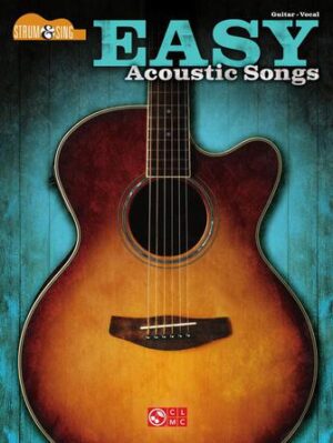 Easy Acoustic Songs – Strum & Sing Guitar Easy Acoustic Songs – Strum & Sing Guitar