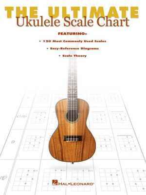The Ultimate Ukulele Scale Chart